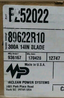 Maclean Power Systems, 89622R10, F252022, 300A 14" Solid Blade, skbawa-s006